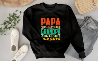 Old Guys Shirt | Funny Papa Tee | New Grandpa Gift | Dad Humor T Shirt | Father’s Day Papa Shirt