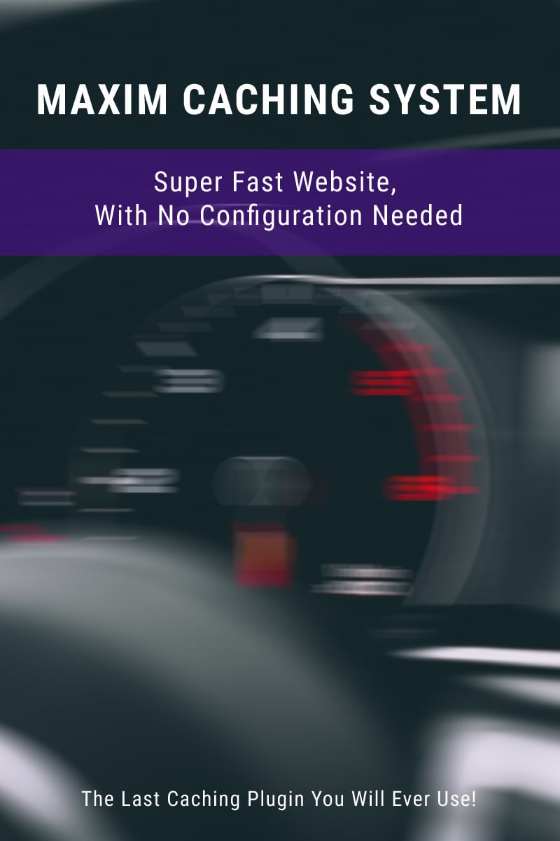 Maxim - Wordpress & Woocommerce Caching WordPress Plugin - screenshot