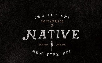 Native + Instapress Font