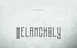 Melancholy Font
