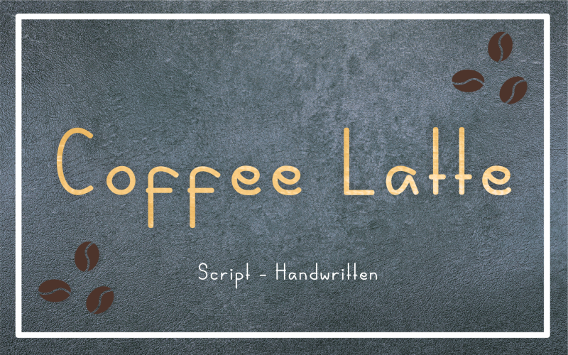 Download Шрифт "Coffee Latte Font" / Coffee Latte Font - Шрифт на тему графика cute,coffeelatte,coffee,script,handwritten,casual,basic,font