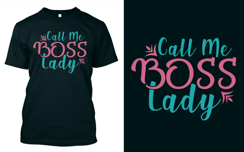 Download T-shirt Design "Call Me Boss Lady - T-shirt Design" / Call Me Boss Lady - T-shirt Design - T-shirt Design на тему графика call,me,boss,lady,women,girl,gift,dayundefined,artwork,craft,typography,design,t,shirt,shirts,quote,illustration