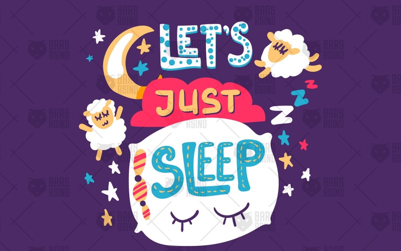 Download Фирменный стиль "Fun Print - Let's Just Sleep - Corporate Identity Template" / Fun Print - Let's Just Sleep - Corporate Identity Template - Фирменный стиль на тему графика calligraphy,lettering,card,typography,vintage,illustration,poster,design,sign,retro,cute,quote,fashion,decorative,nature,vector,text,art,calligraphic,drawn,motivational,hand,moon,stars,style,