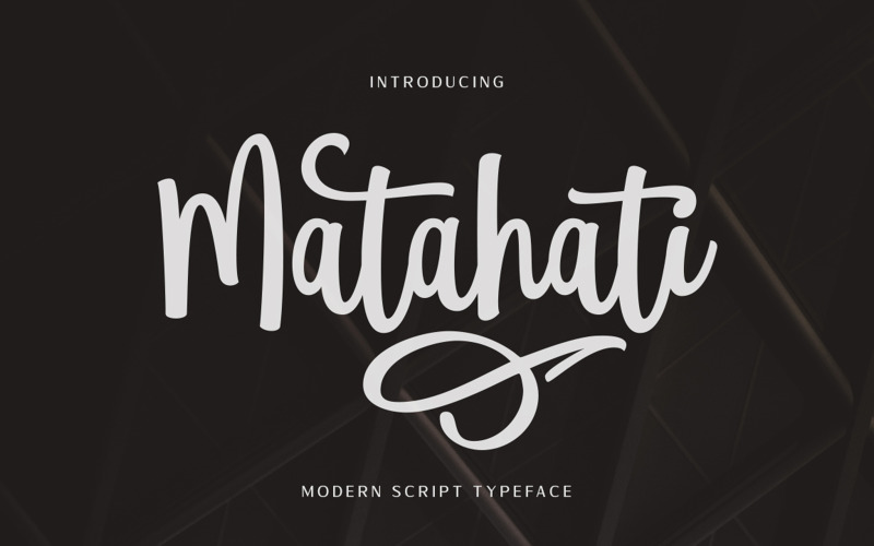 Download Шрифт "Matahati Font" / Matahati Font - Шрифт на тему графика bold,brush,calligraphic,calligraphy,clean,cursive,decorative,elegant,handcrafted,handlettering,headline,invitation,lettering,logotype,modern,opentype,packaging,poster,script,swashes