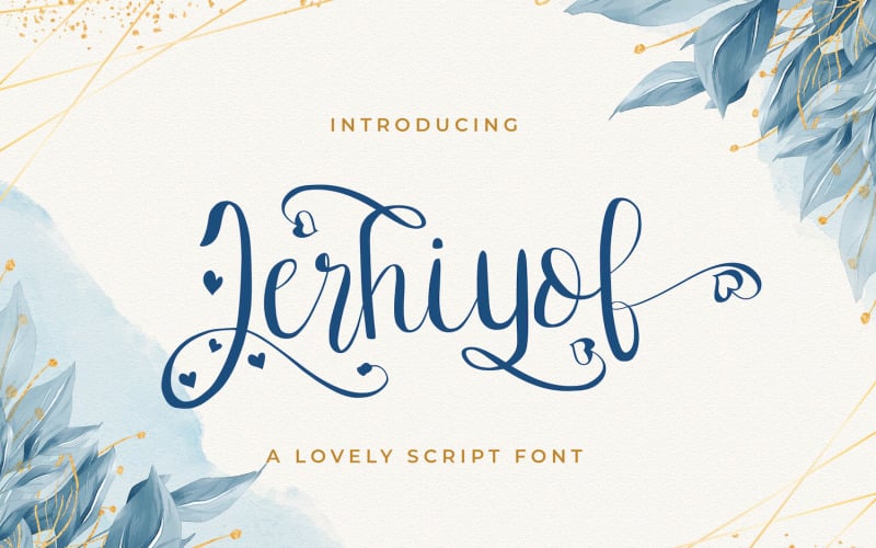Download Шрифт "Jerhiyof - Lovely Cursive Font" / Jerhiyof - Lovely Cursive Font - Шрифт на тему графика calligraphy,handlettering,handwritten,signature,luxury,modern,feminime,lovely,stylish,casual,handdrawn,elegant,ligature,whimsical,script