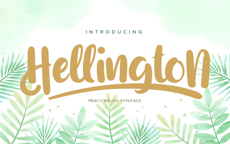Hellington | Fuente Fancy Brush Typeface