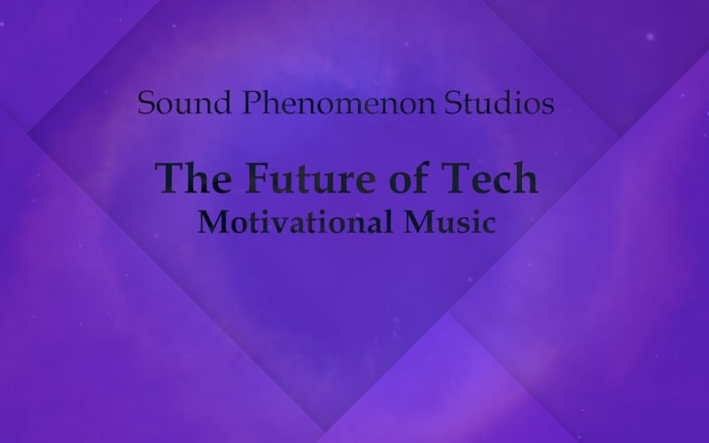 De toekomst van technologie - Vrolijke motivatie - Audiotrack