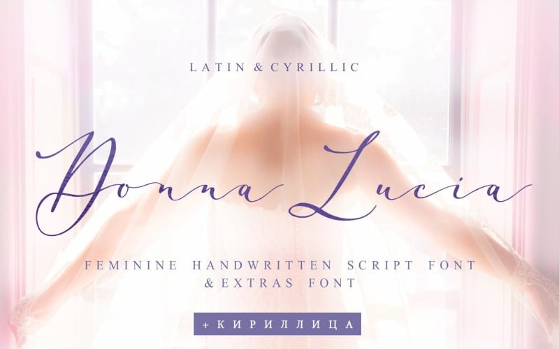 Женский шрифт Donna Lucia + кириллица