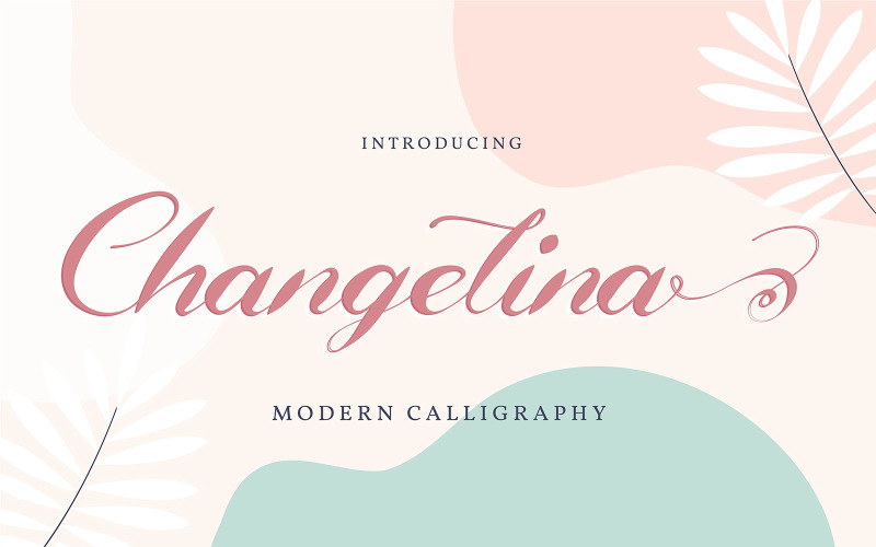 Changelina | Modernt kalligrafiteckensnitt