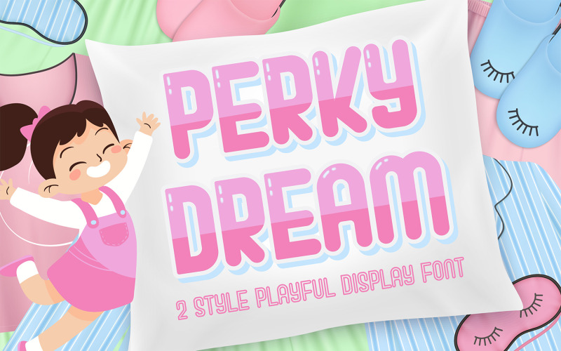 Perky Dream - Játékos kijelző betűtípus