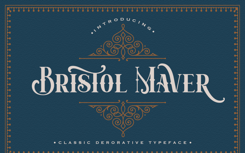Bristol Maver - dekorativt teckensnitt