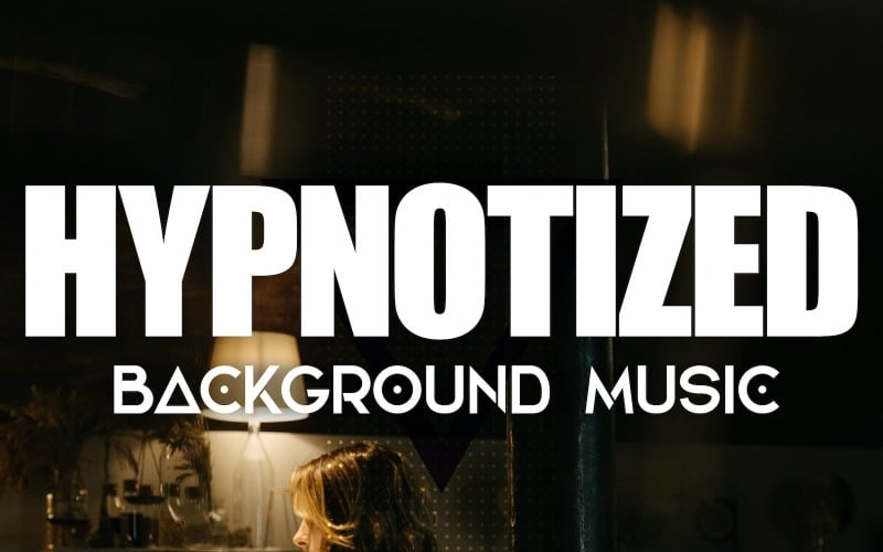 Hypnotized (Fashion Sexy Chill Background Music) - Audio Track