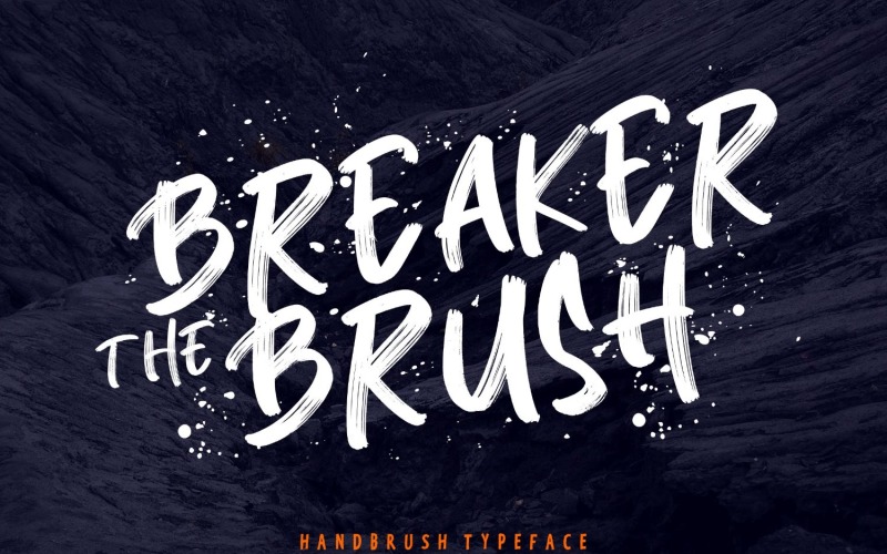 Download Шрифт "Breaker The Brush Typeface Font" / Breaker The Brush Typeface Font - Шрифт на тему графика script,branding,handwriting,handwritten,brush,quotes,calligraphy,logo,typography,signature,elegant,invitation,wedding,vintage,fashion