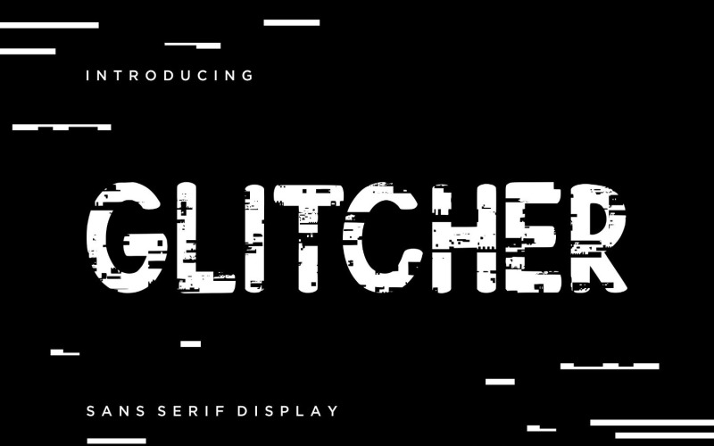 Glitcher Sans Serif Display Schriftart