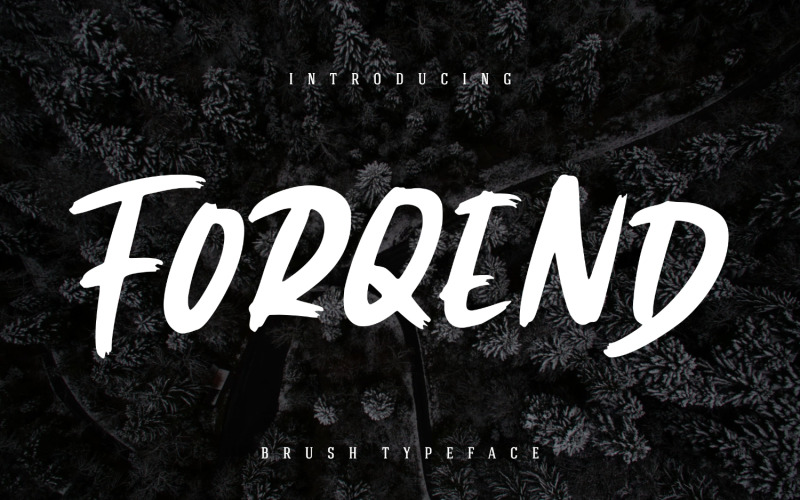 Download Шрифт "Forqend Brush Typeface Font" / Forqend Brush Typeface Font - Шрифт на тему графика branding,condensed,display,serif,classy,handdrawn,handlettering,handwritten,handwritting,casual,modern,logo,typography,elegant