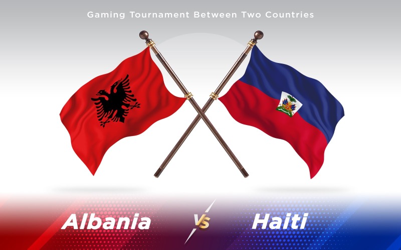 Албания против флагов двух стран Гаити - Иллюстрация