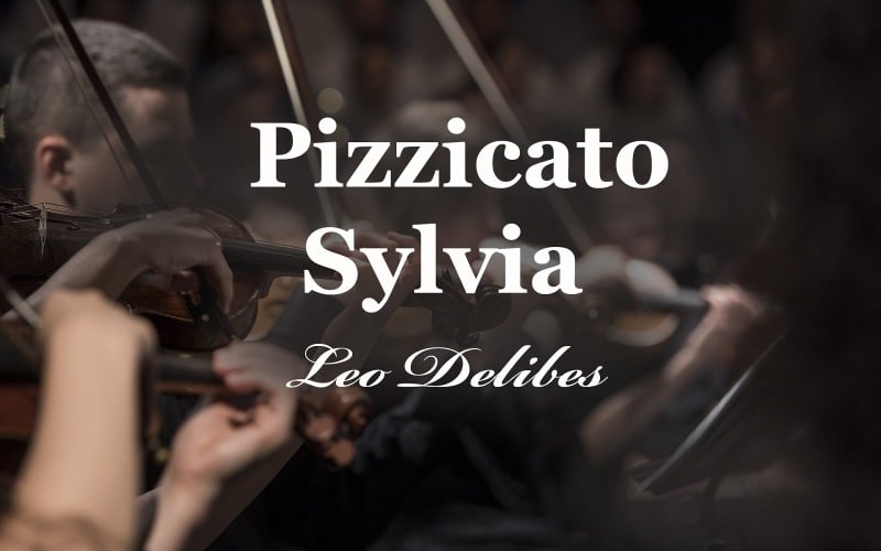 Leo Delibes Sylvia Pizzicato - Pista de audio