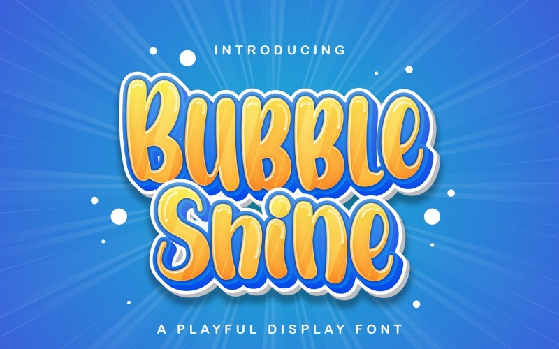 Bubble Shine - fonte de exibição divertida