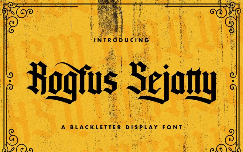 Rogfus Sejatty - písmo Blackletter