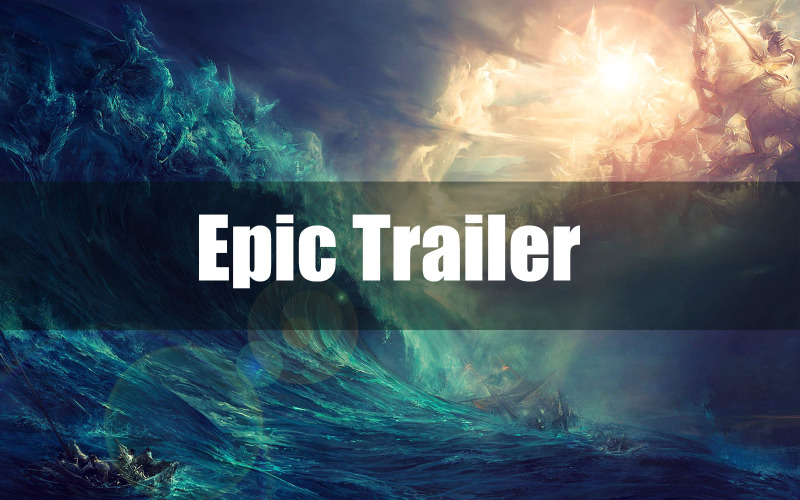 Epic Trailer Stock Music