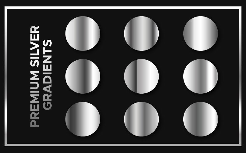 9 Silver Gradients Template Vectors