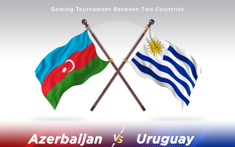 Azerbaigian contro Uruguay Two Flags