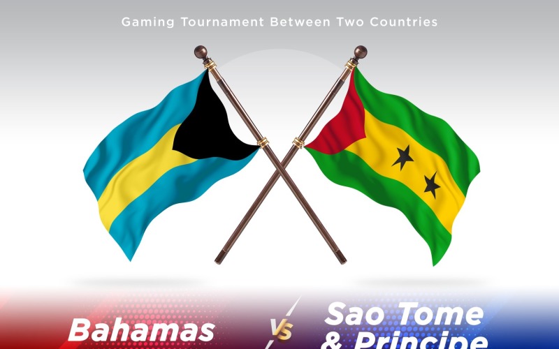 Bahamas versus São Tomé e Príncipe Duas Bandeiras