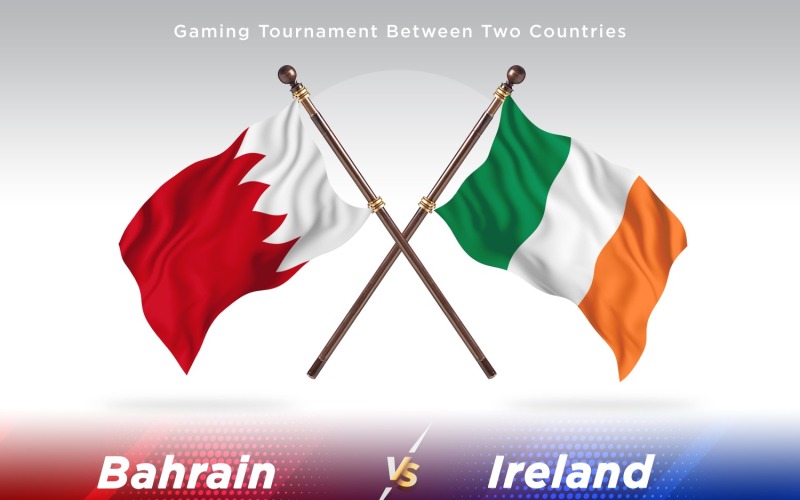 Bahreïn contre Irlande deux drapeaux
