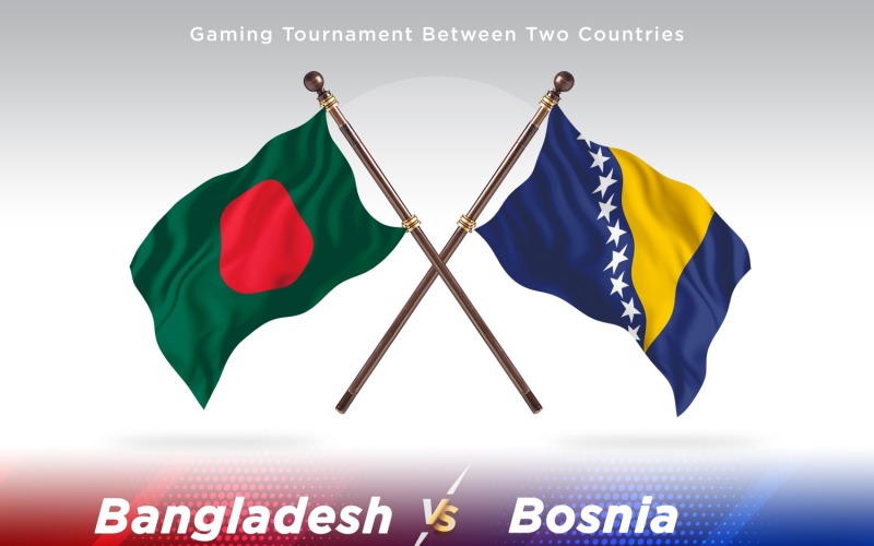 Banglades kontra Bosznia -Hercegovina két zászló
