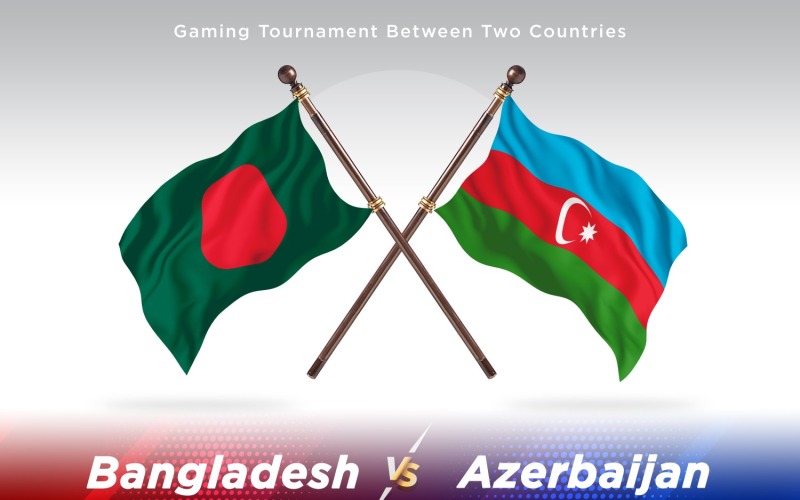 Bangladéš versus Ázerbájdžán dvě vlajky