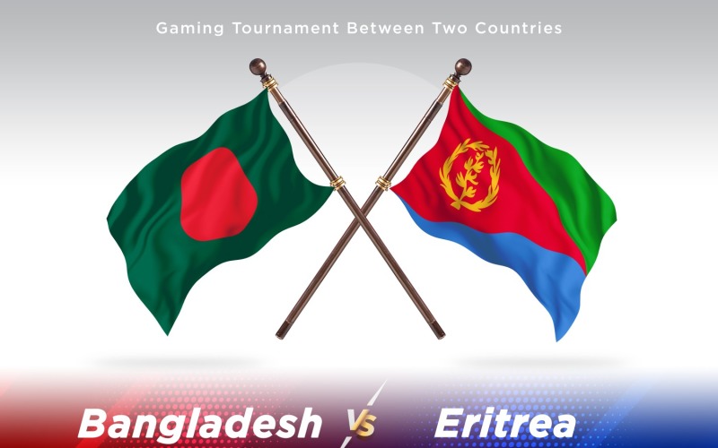 Bangladesh versus Eritrea Two Flags