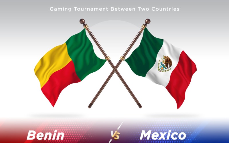 Benin versus Mexico Two Flags