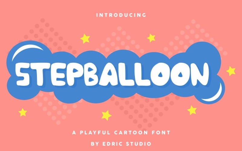 Fuente de dibujos animados única Stepballoon