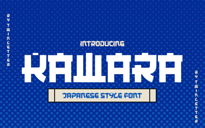 KAWARA - fonte de estilo japonês