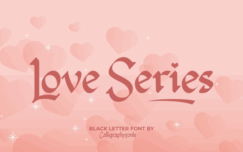 Love Series Blackletter Serif Шрифт