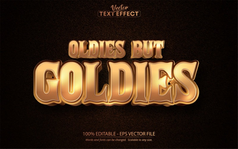 Old But Goldies - Золотой стиль, редактируемый текстовый эффект, стиль шрифта, графическая иллюстрация