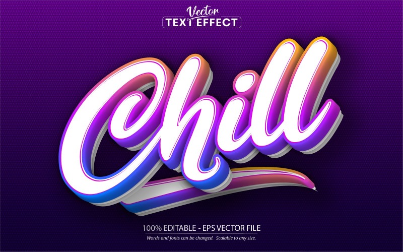 Chill - Minimalistic And Colorful Style, Editable Text Effect, Font Style, Graphics Illustration