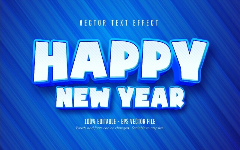 Feliz año nuevo: efecto de texto editable, estilo de fuente de color azul de dibujos animados, ilustración gráfica