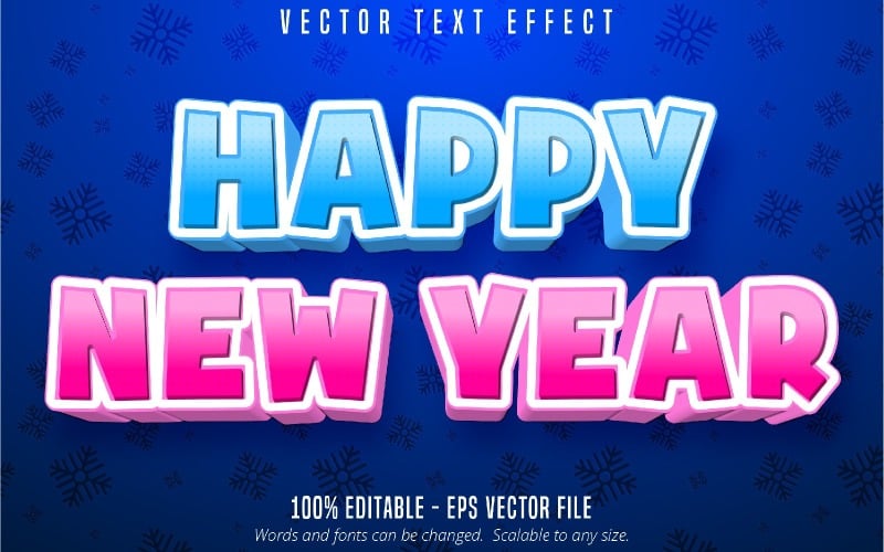 Feliz año nuevo: efecto de texto editable, estilo de fuente de color azul y rosa de dibujos animados, ilustración gráfica