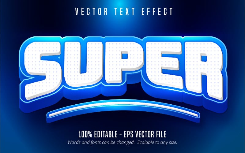 Super - Editable Text Effect, Cartoon And Comic Text Style, Graphics Illustration
