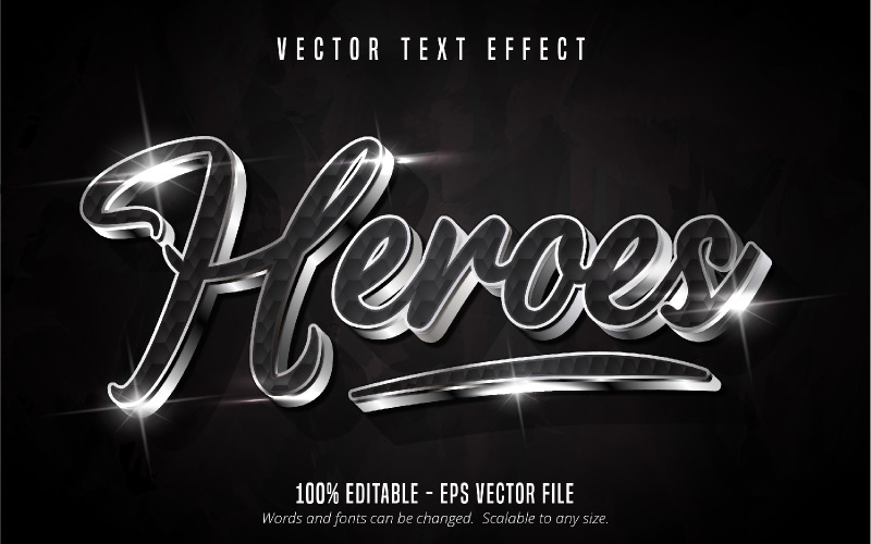 Hősök – Szerkeszthető szövegeffektus, fényes fémes ezüst szövegstílus, grafikai illusztráció