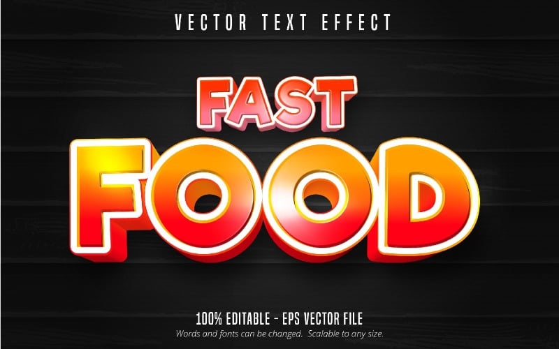 Comida rápida: efecto de texto editable, dibujos animados y estilo de texto cómico, ilustración gráfica