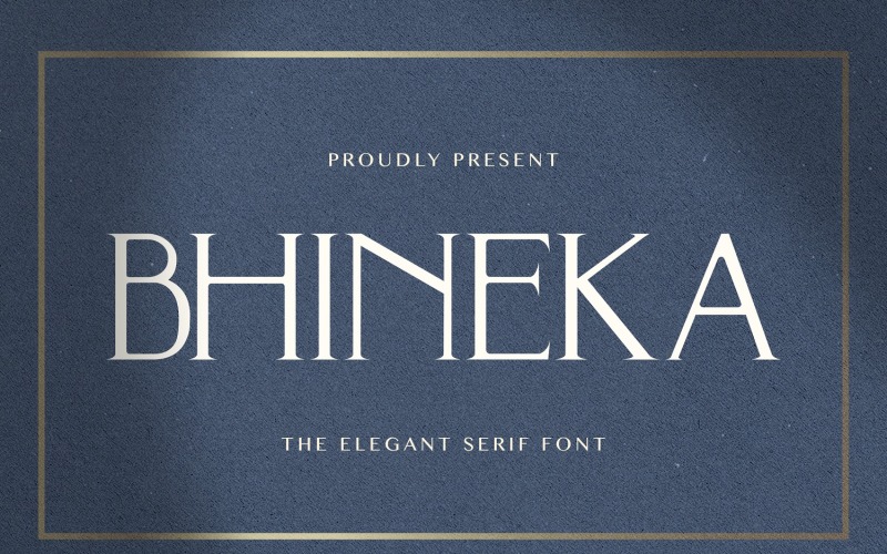 BHINEKA - Elegáns serif betűtípus