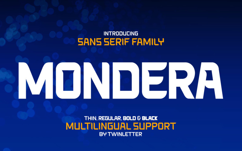 MONDERA 最新的现代 San Serif 字体