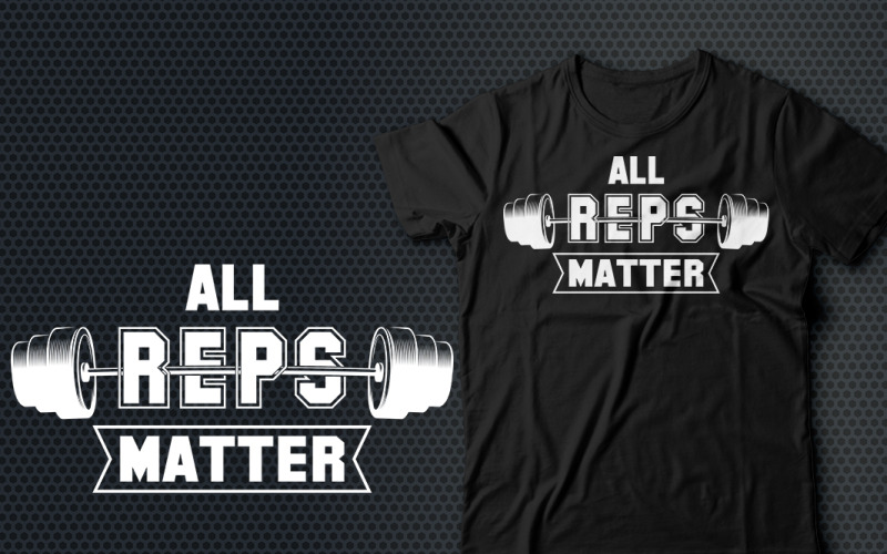 All Reps Matter T-shirtdesign