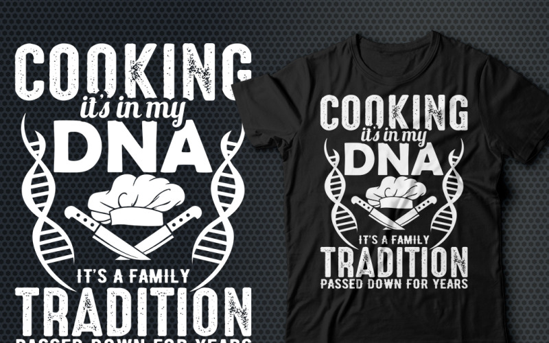Cooking It's In My DNA T-shirt Design