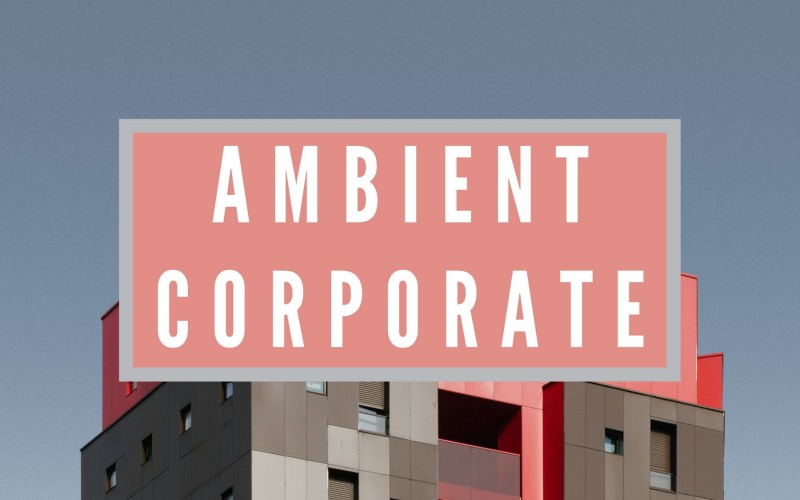 Ambient Corporate - Audio Track Stock Music