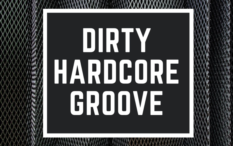 Dirty Hardcore Groove – muzyka ścieżkowa audio