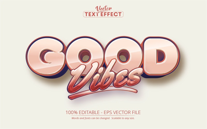 Good Vibes - Effet de texte modifiable, style de texte de dessin animé, illustration graphique