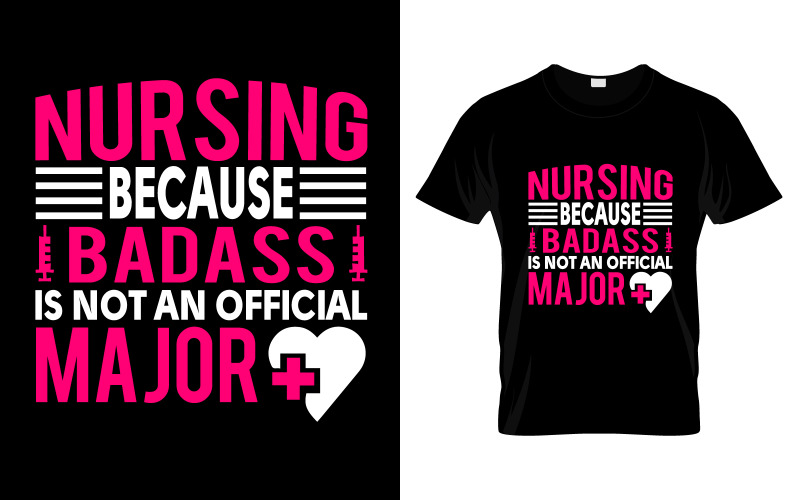 Soins infirmiers parce que Badass n'est pas un design officiel de t-shirt majeur
